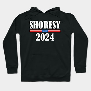 Shoresy 24 For President 2024 Hoodie